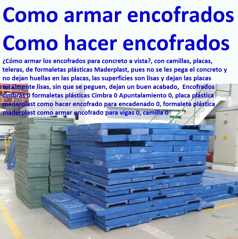 Encofrados cimbras 0 formaletas plásticas Cimbra 0 Apuntalamiento 0, placa plástica maderplast como hacer encofrado para encadenado 0, formaleta plástica maderplast como armar encofrado para vigas 0, camilla 0 Encofrados cimbras 0 formaletas plásticas Cimbra 0 Apuntalamiento 0, placa plástica maderplast como hacer encofrado para encadenado 0, formaleta plástica maderplast como armar encofrado para vigas 0, camilla 0 Encofrados cimbras 0 formaletas plásticas Cimbra 0 Apuntalamiento 0, placa plástica maderplast como hacer encofrado para encadenado 0, formaleta plástica maderplast como armar encofrado para vigas 0, camilla 0